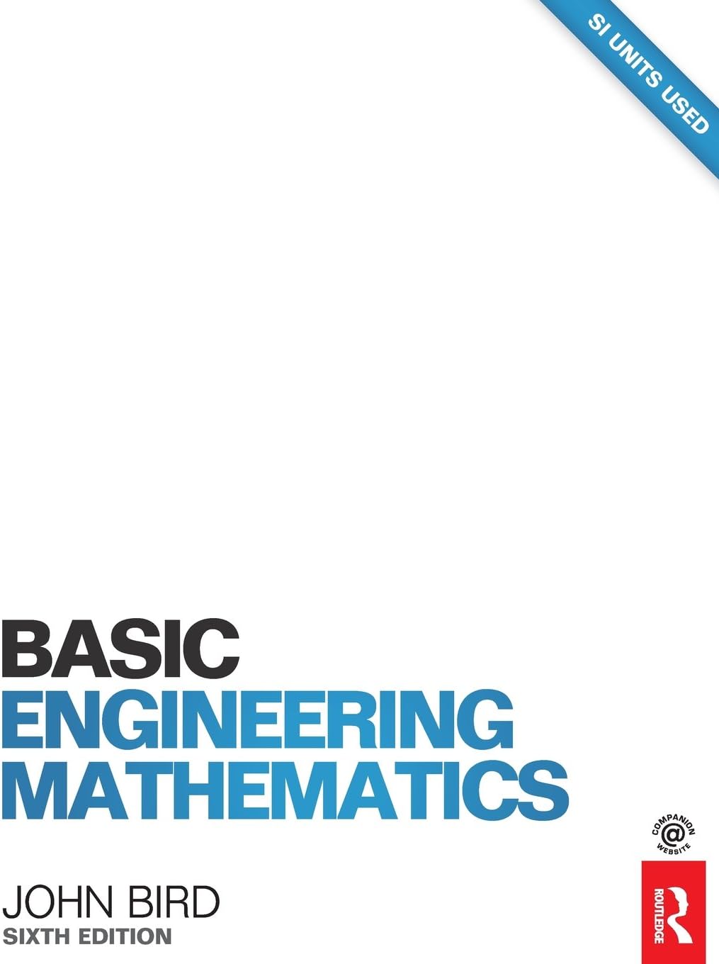 Basic Engineering Mathematics, 6th ed 6th Edition