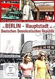  Ost-Berlin - Hauptstadt der Deutschen Demokratischen Republik
