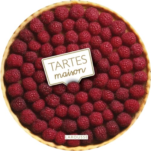 Télécharger Tartes maison PDF Ebook En Ligne