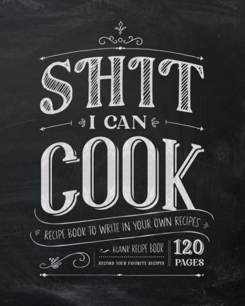 I Can Cook | Recipe Book to Write in Your Own Recipes: Blank Recipe Book, Record Your Favorite Recipes - 120 Pages Paperback – 12 November 2022