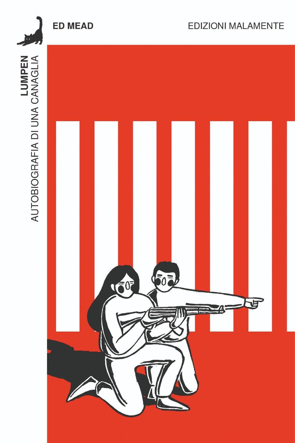 Lumpen. Autobiografia Di Una Canaglia - 4