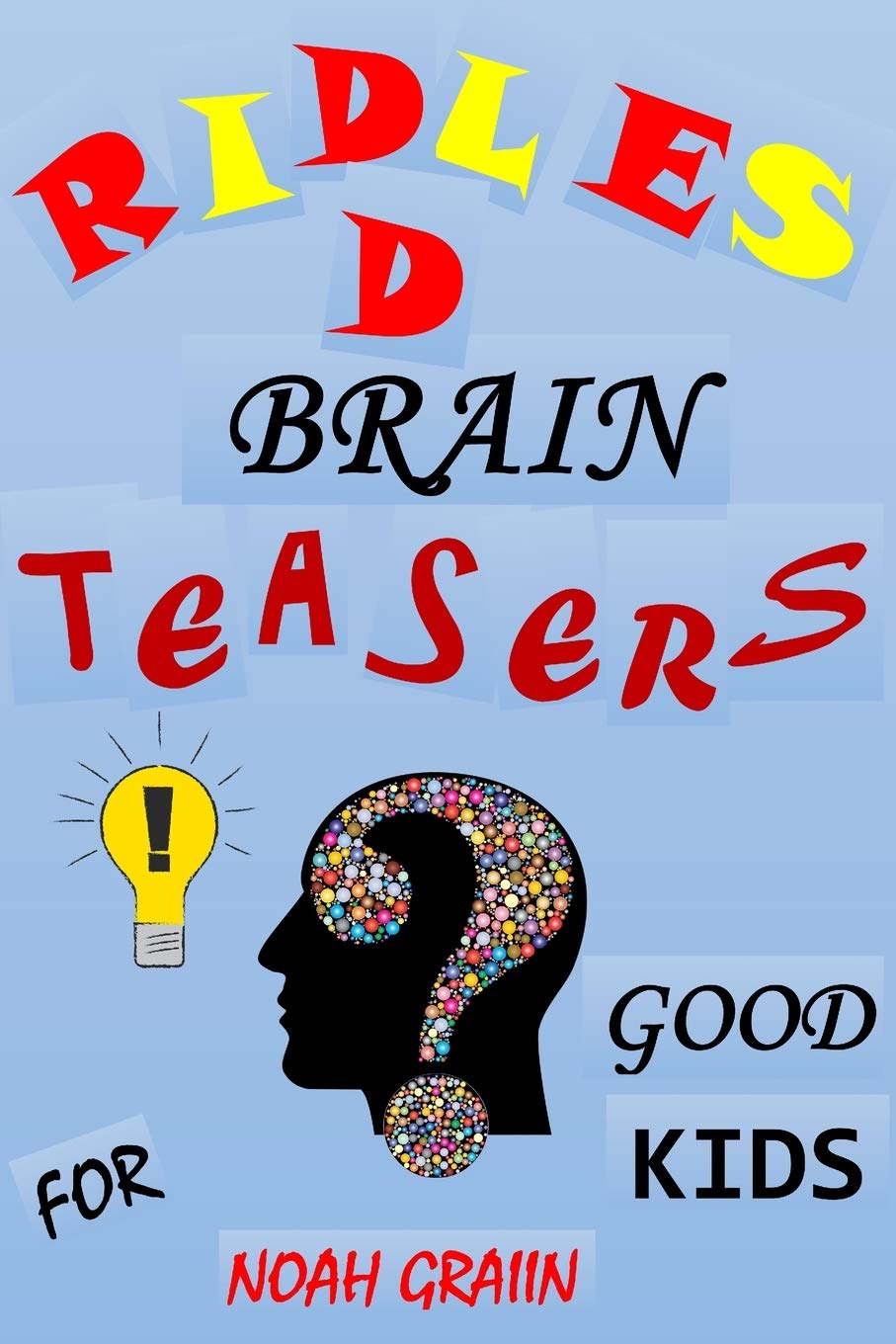 Buy Riddles Brain Teasers for Kids: Riddles Riddles for Kids Family ...