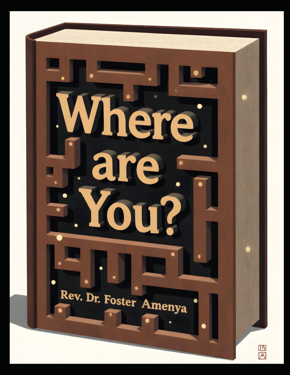 Where are You? by Rev Dr Foster Amenya