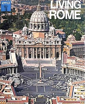 Paperback Living Rome, Souvenir Guide of the Eternal City Book