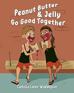 Peanut Butter and Jelly Go Good Together