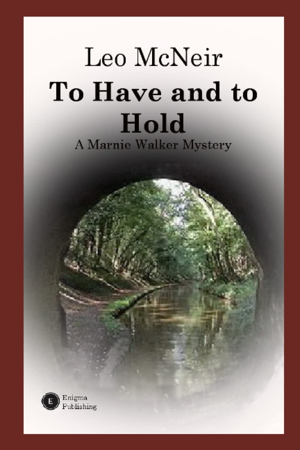 To Have and to Hold (The Marnie Walker Mysteries)