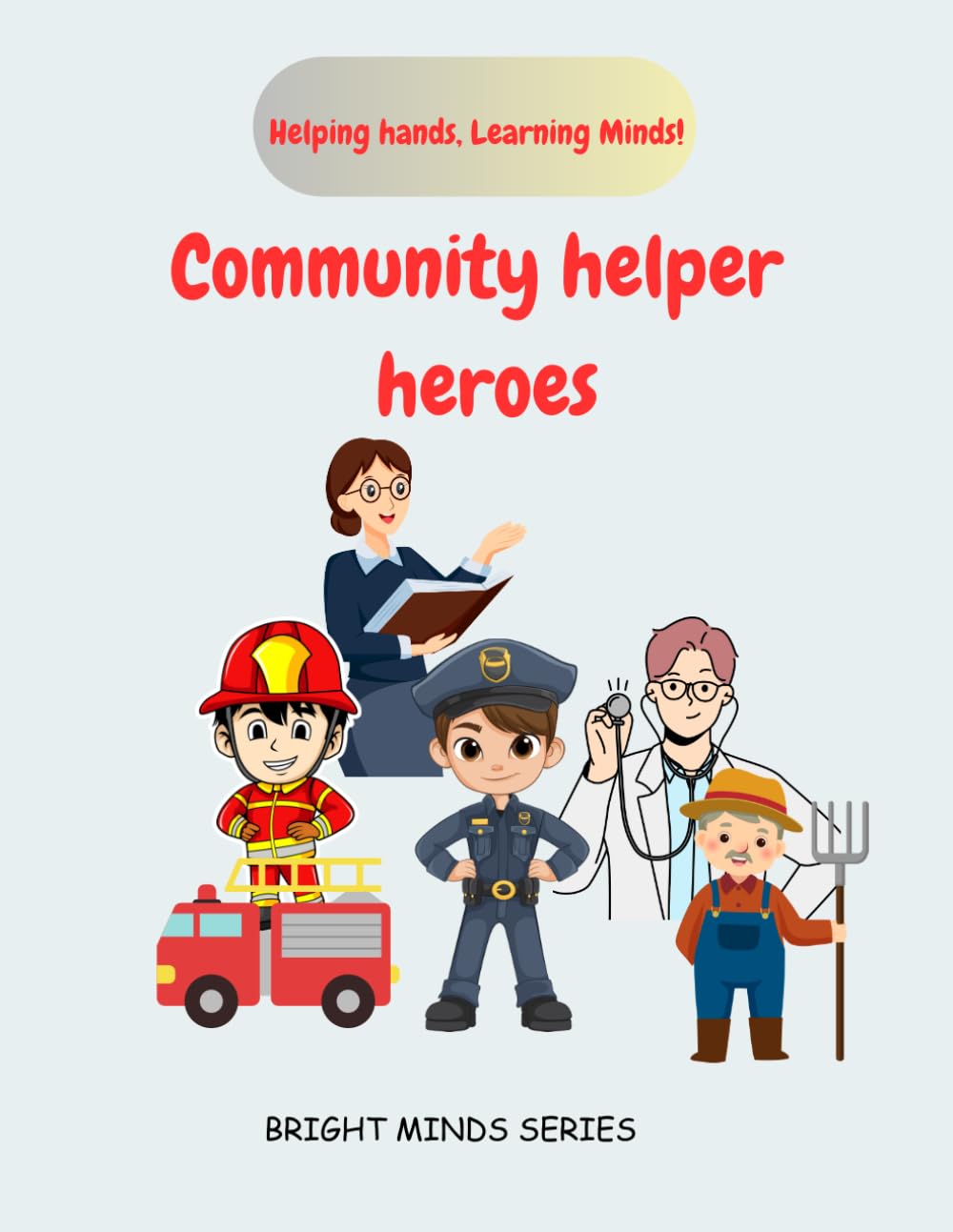 Community helper heroes