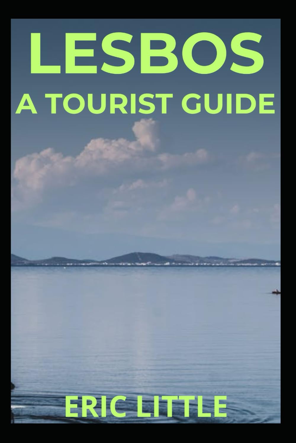 LESBOS: A Tourist Guide