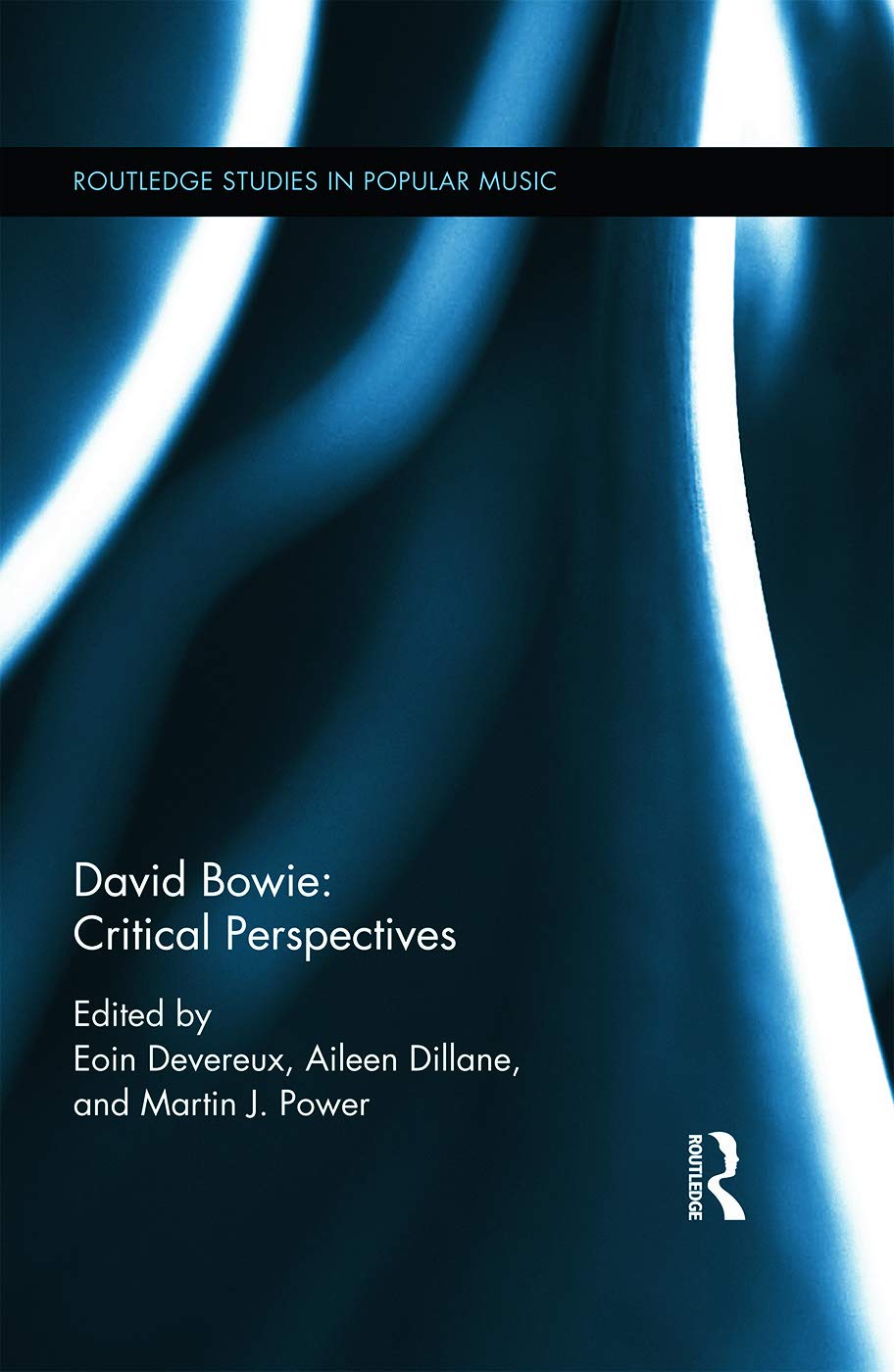 David Bowie: Critical Perspectives Hardcover – 27 March 2015