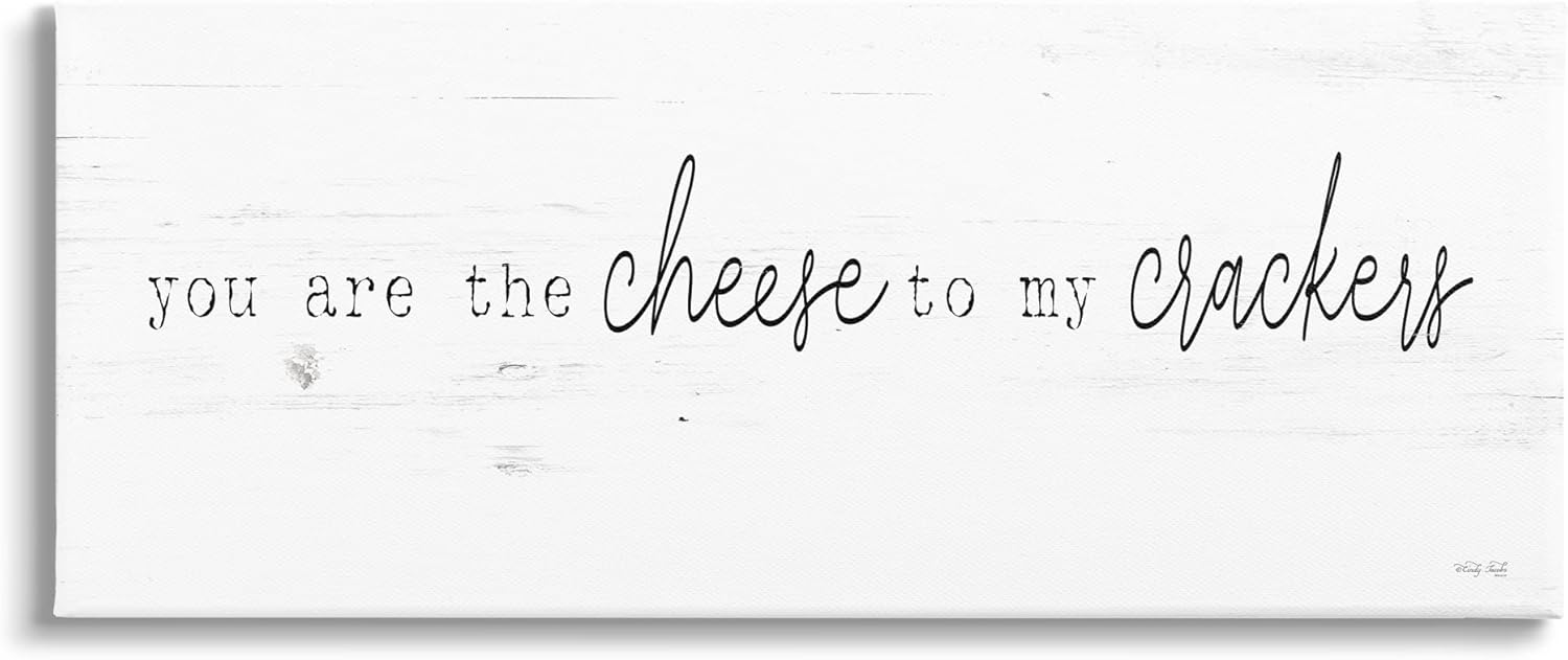 Stupell Industries Cheese To My Crackers Casual Foodie Romance Phrase Canvas Wall Art, Design By Cindy Jacobs