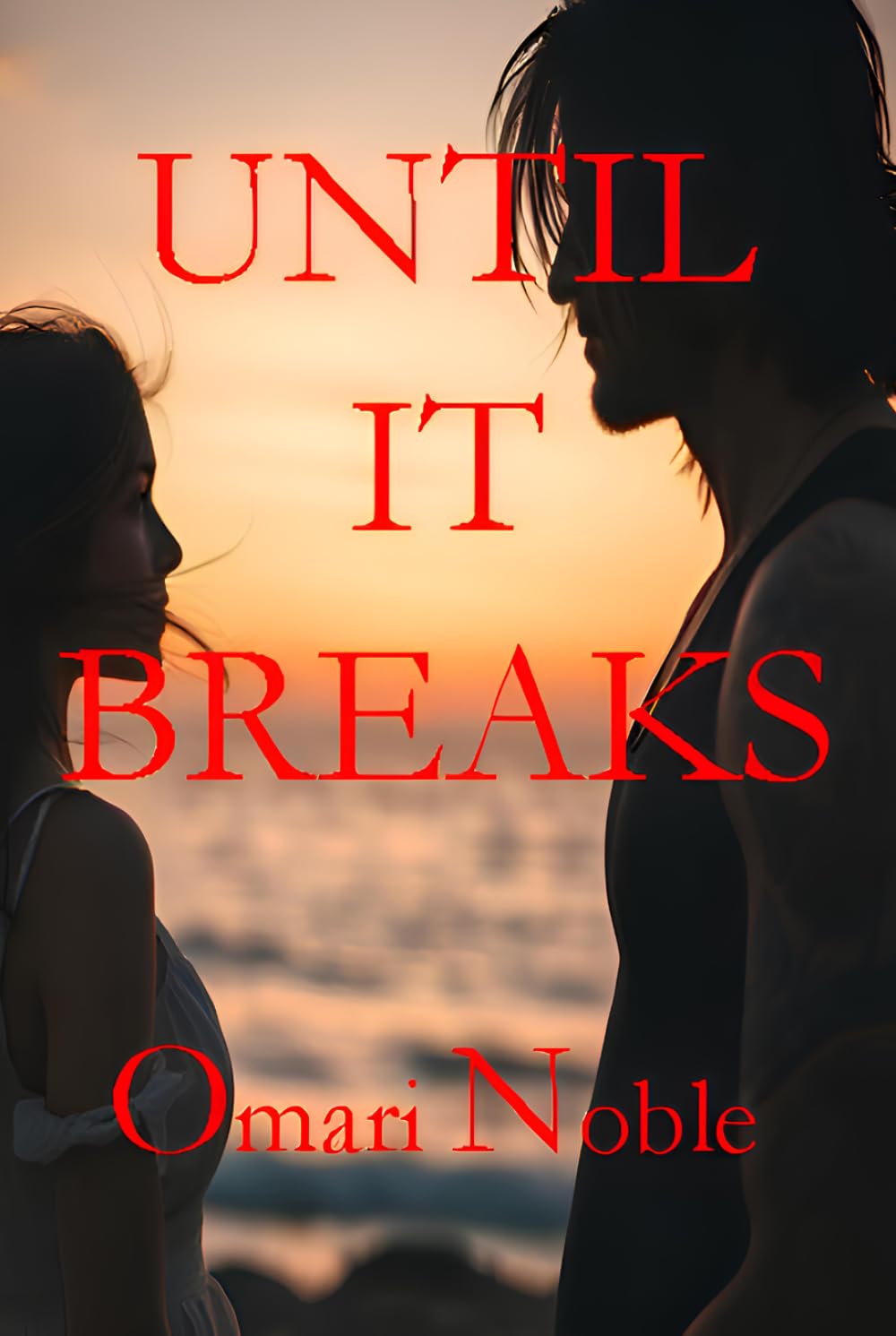 Until It Breaks