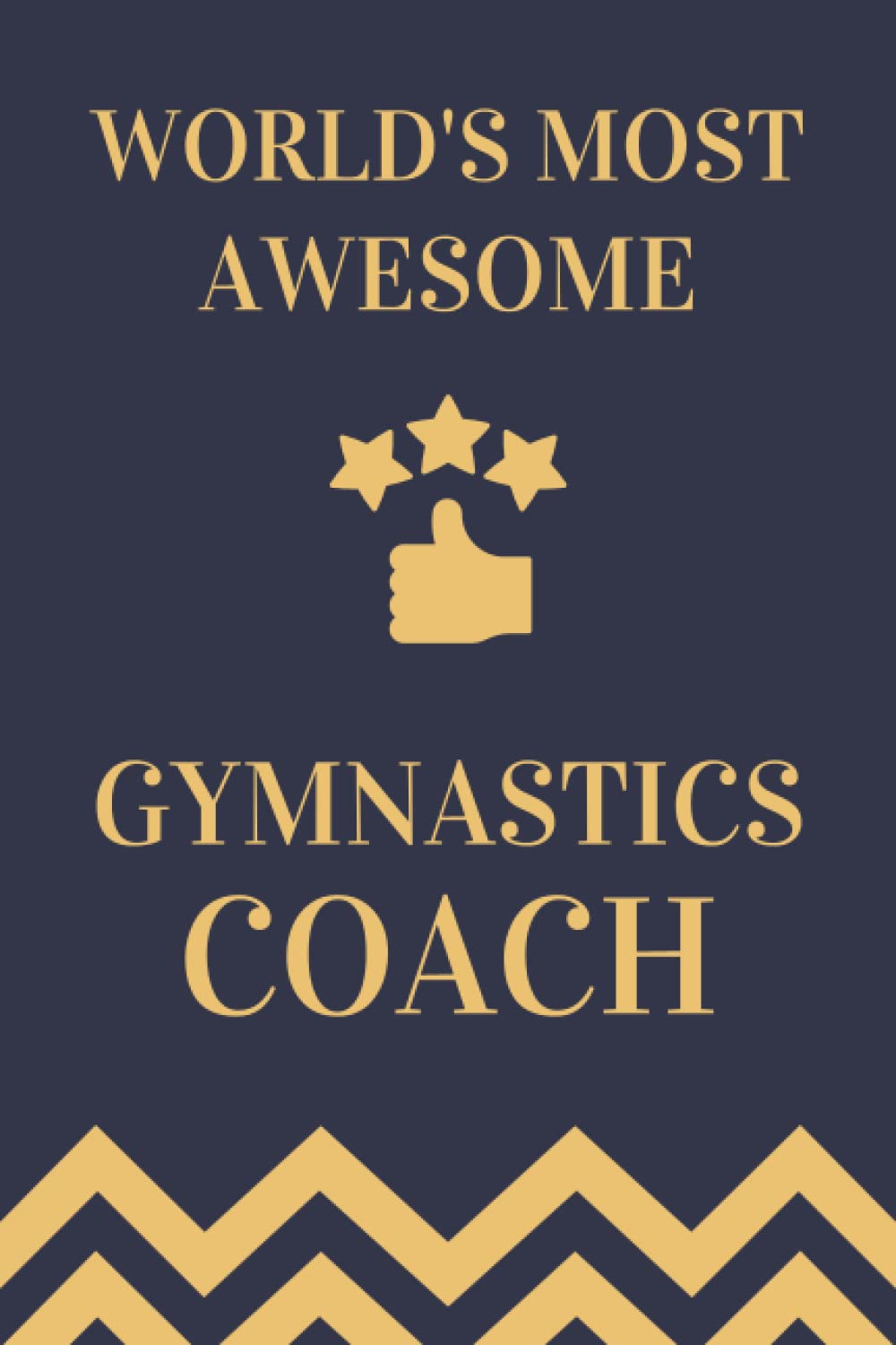 Gymnastics Coach Gifts: Lined Blank Notebook Journal, a Funny and Appreciation Thank You Gift for Gymnastics Coachs to Write in