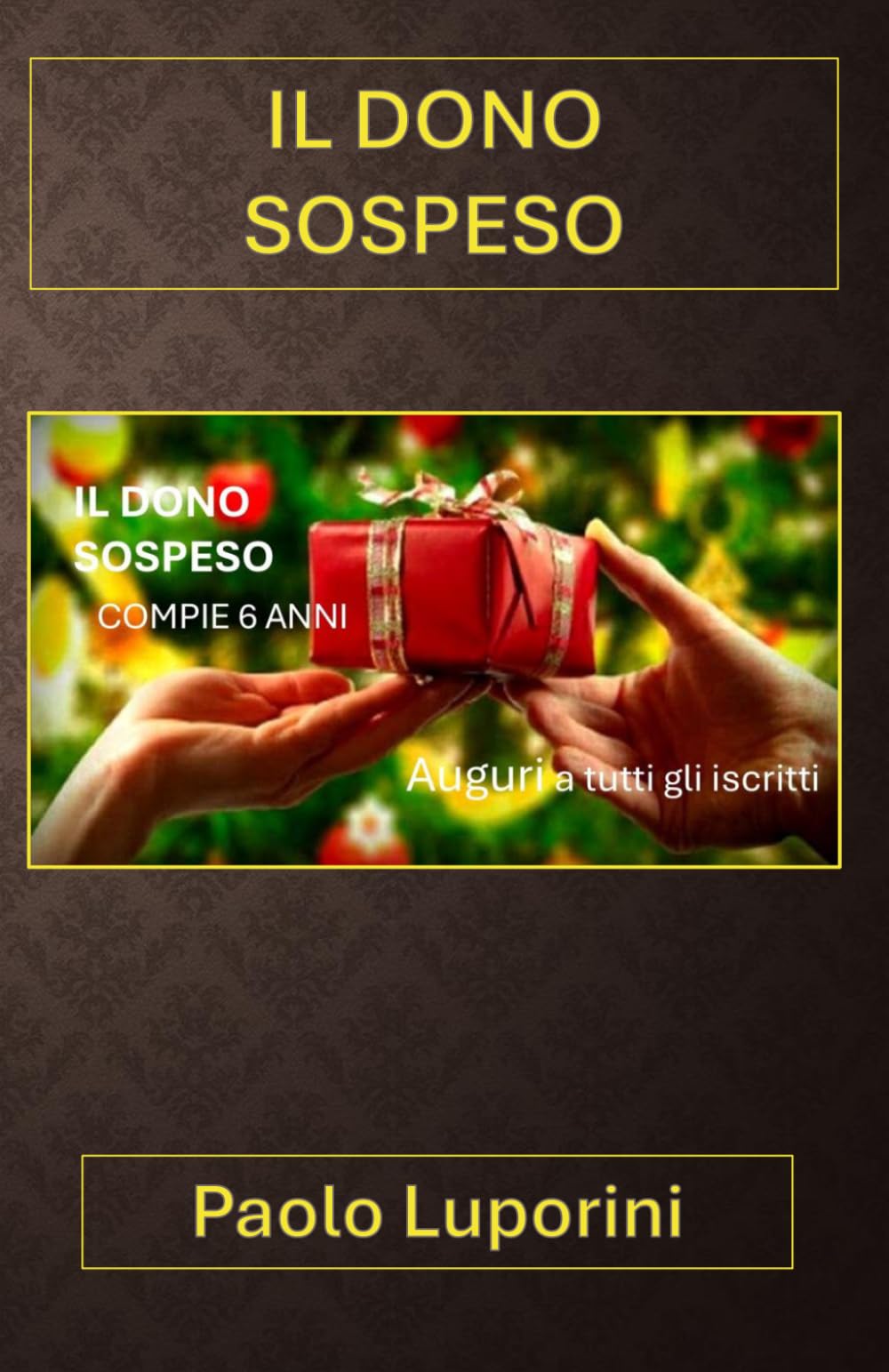 IL DONO SOSPESO
