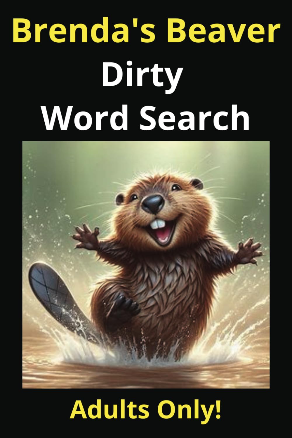 Brenda's Beaver Dirty Word Search: Fun and Hilario