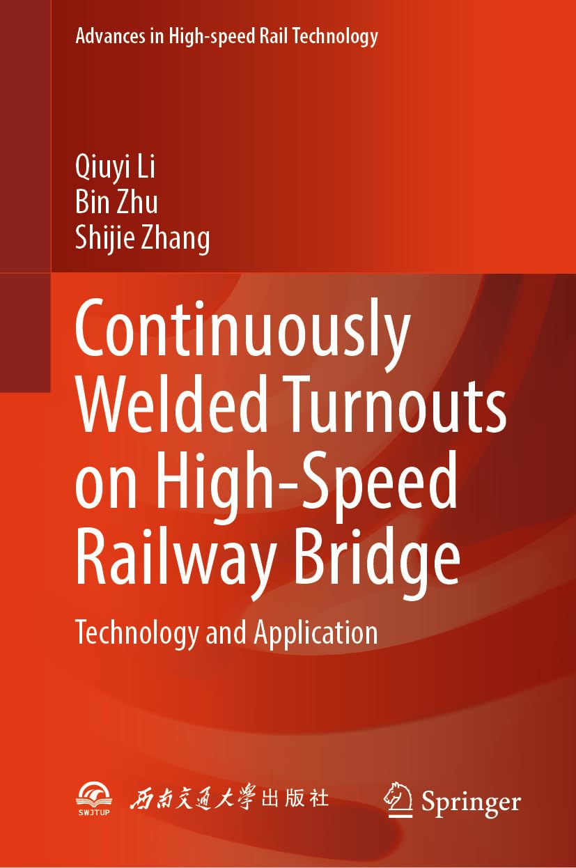 Continuously Welded Turnouts : l'analyse technique pour ingénieur rail