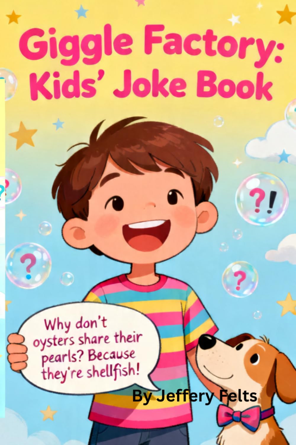 Giggle Factory: Kids' Joke Book