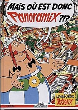 Mais où est donc Panoramix?