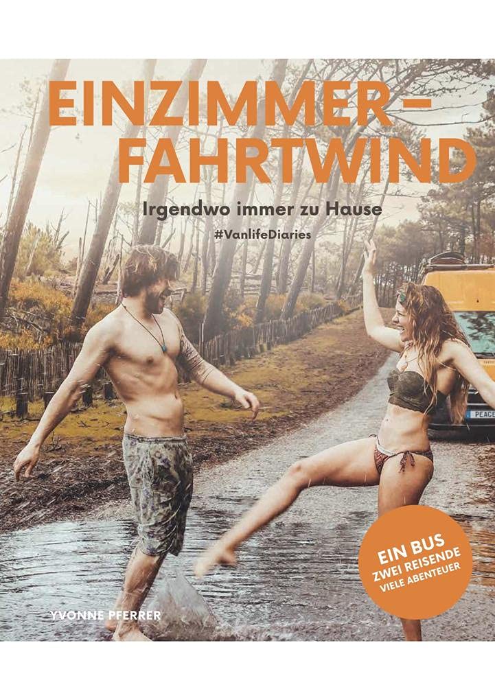 Einzimmerfahrtwind: Irgendwo immer zu Hause