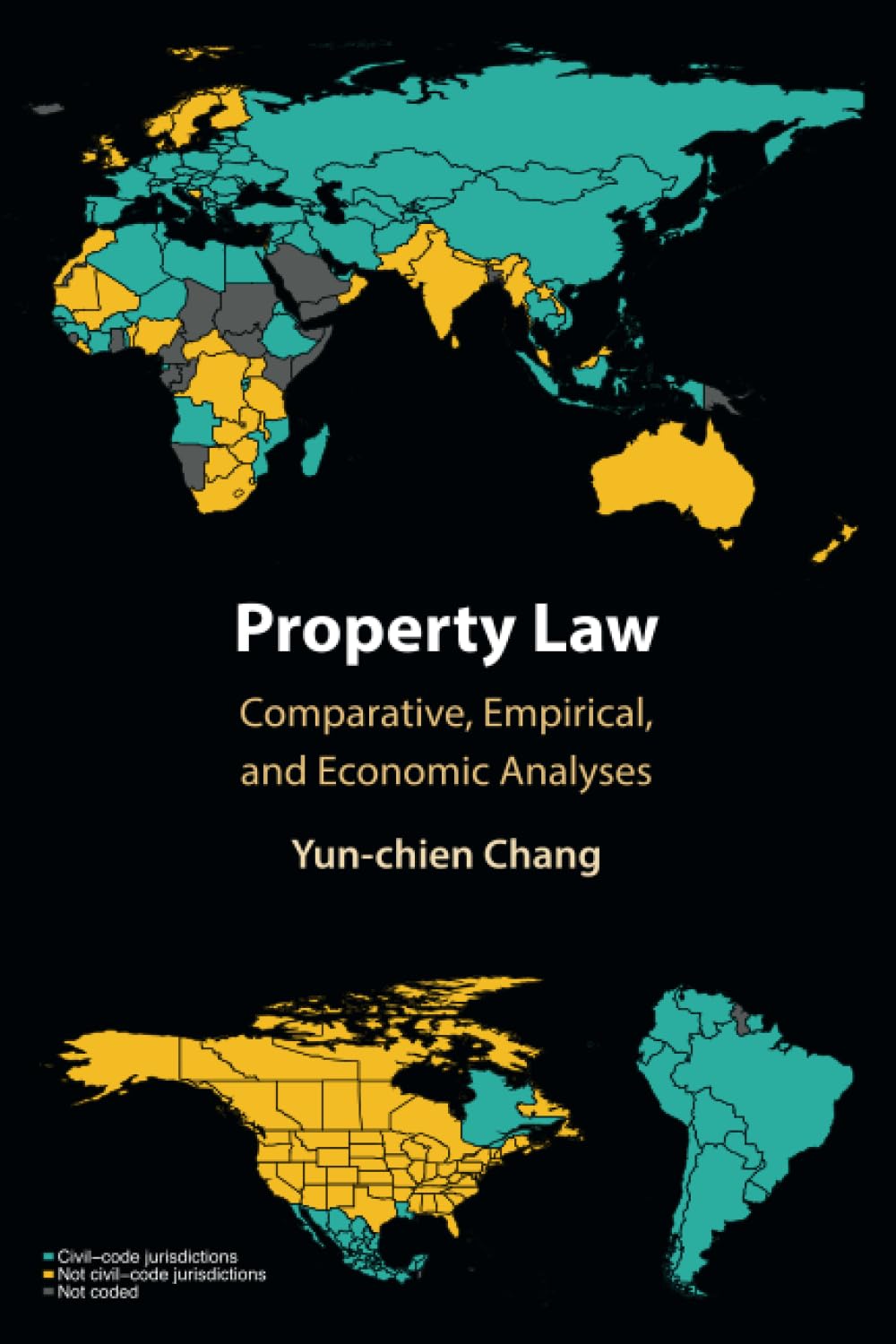 Property Law: Comparative, Empirical, and Economic Analyses