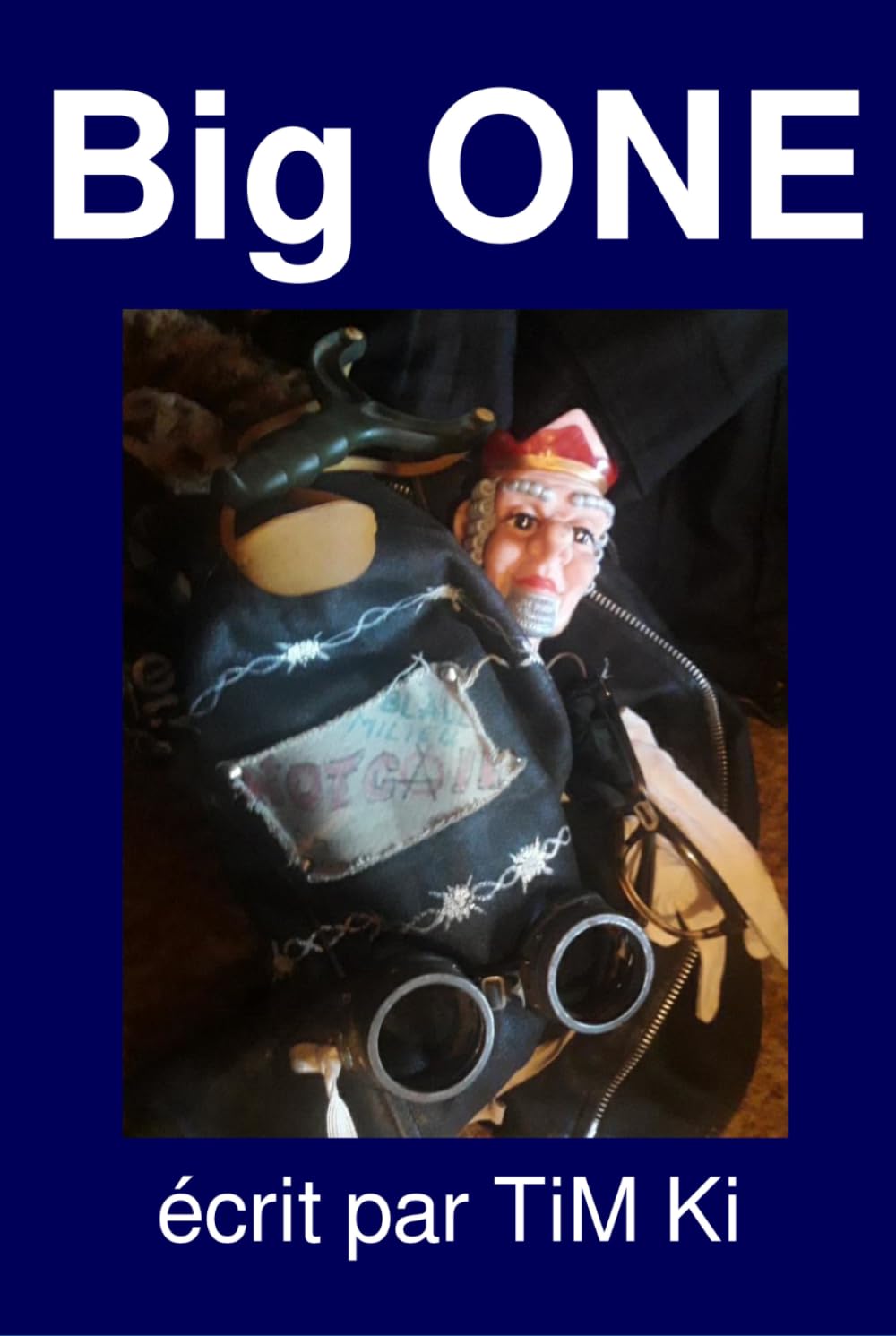 Big ONE: écrit par TiM Ki (PROTOCOLES DE PERTURBATION)