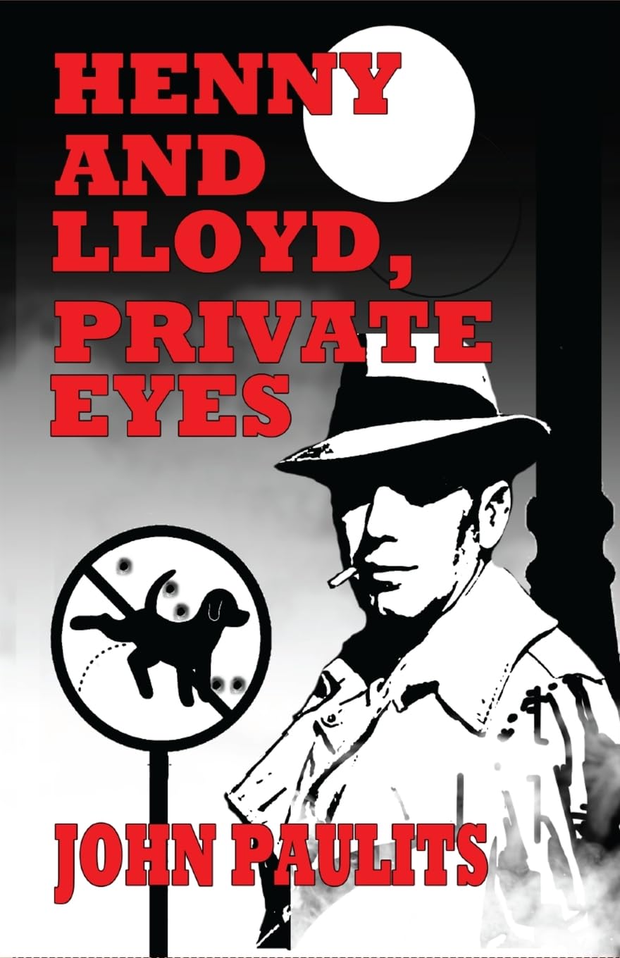 Henny and Lloyd, Private Eyes: 1