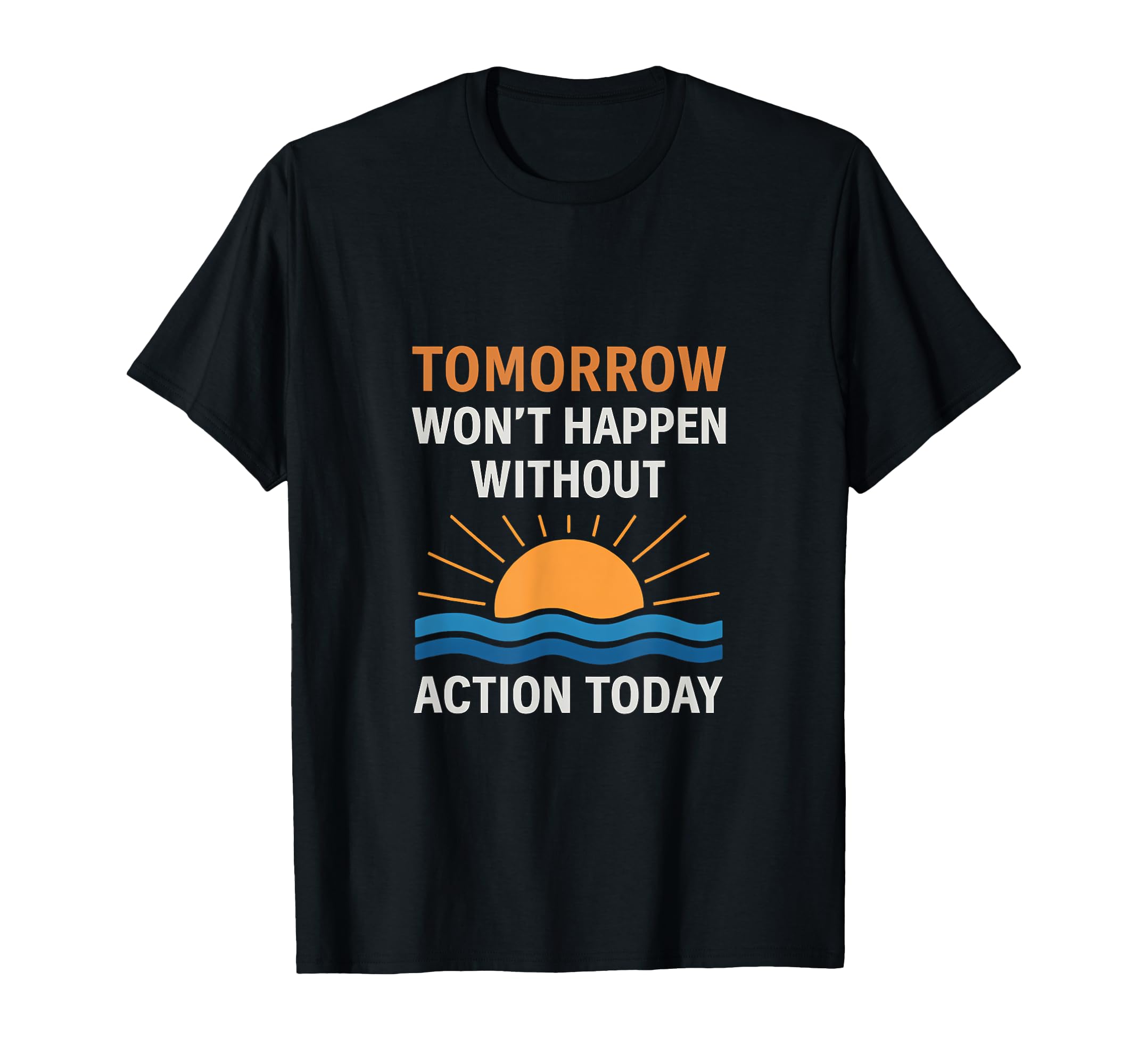 Productivity Sunrise Motivational Quote Graphic T-Shirt