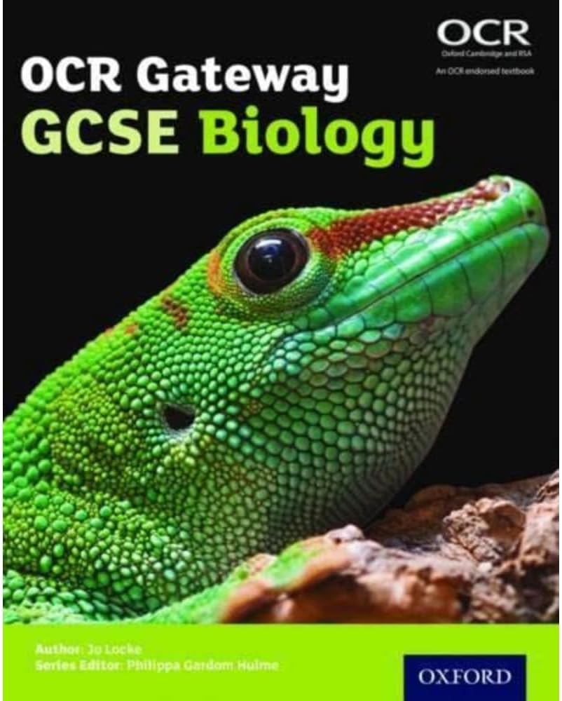 OCR Gateway GCSE Biology Student Book (OCR Gateway GCSE Science 2nd Edition)