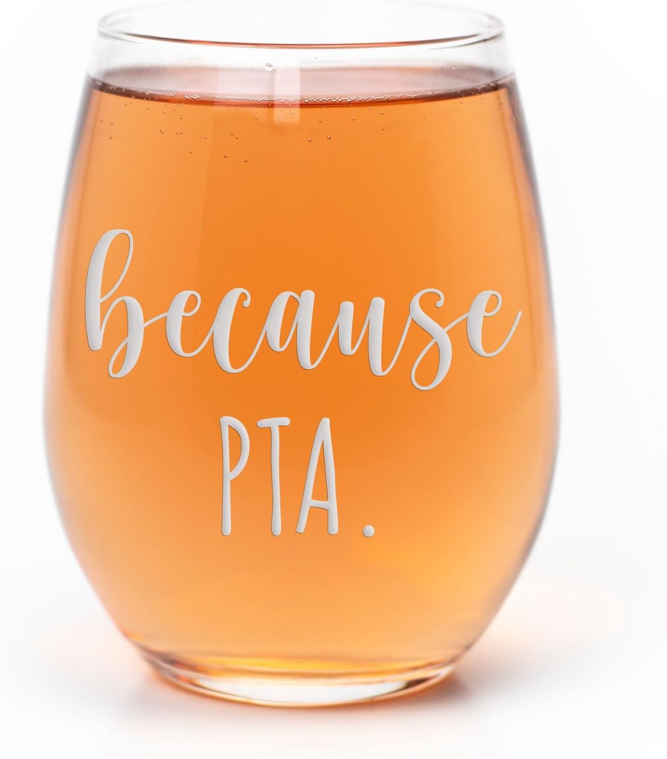 Because PTA Stemless Wine Glass - Funny PTA Mom Gift, PTA President Gift, Pta Gifts - 2 Glasses