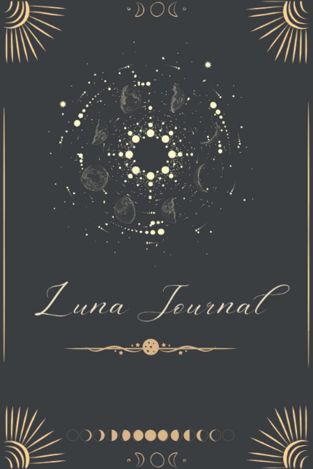 Luna Journal: A Unique Celestial Moon Diary | Notebook Mystical And Spiritual Journal Designed For Sun & Moon Lovers.