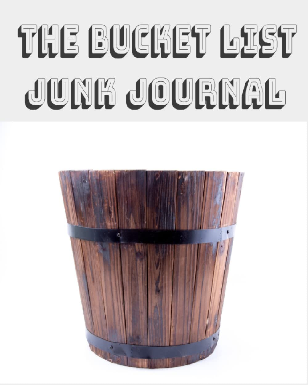 The Bucket List Junk Journal