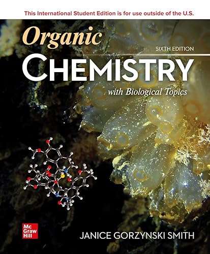 ISE Organic Chemistry with Biological Topics (ISE HED WCB CHEMISTRY)
