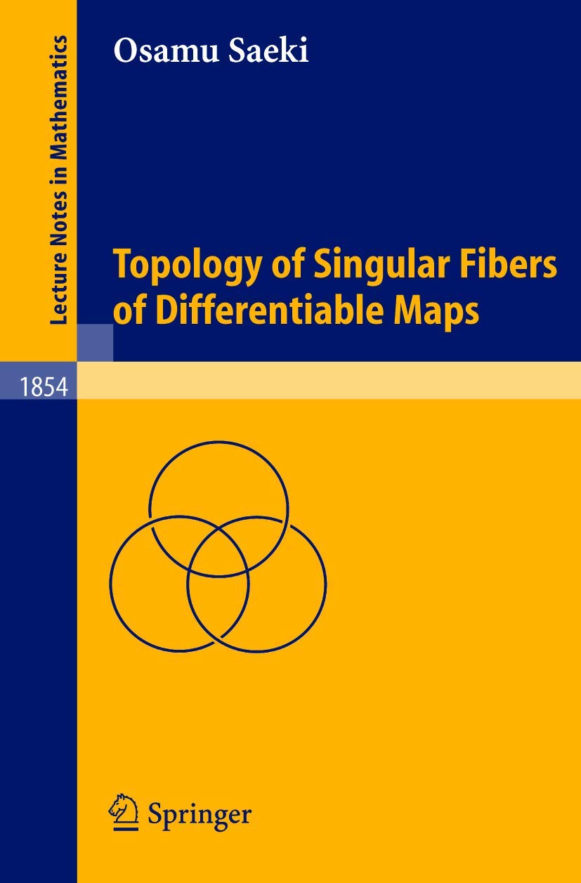Amazon.com: Topology of Singular Fibers of Differentiable Maps (Lecture ...