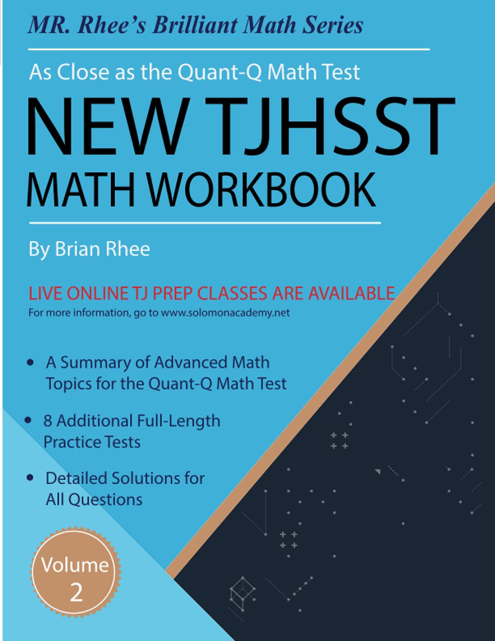 New TJHSST Math Workbook Volume 2: Advanced Workbook for the Quant-Q Math Test