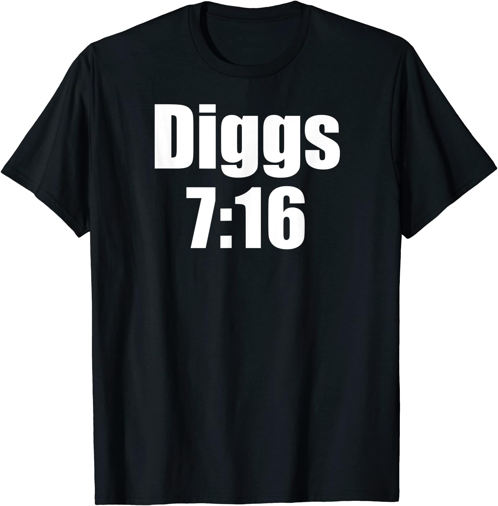 Diggs 7:16 T-Shirt