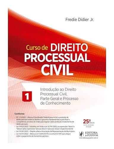 Curso De Direito Processual Civil - Volume 1 - 25ª Edição (2023) - Fredie Didier Jr.