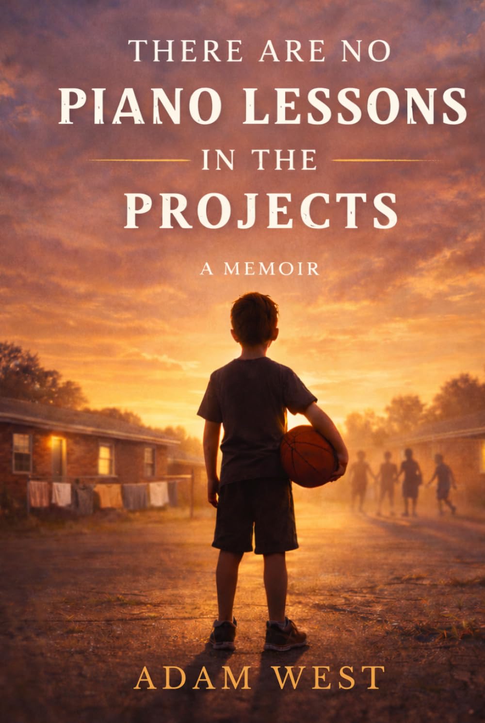 There Are No Piano Lessons in the Projects