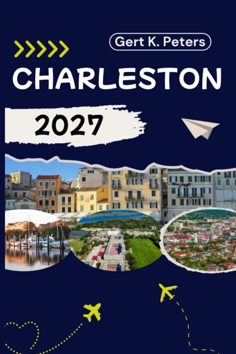 CHARLESTON REISEFÜHRER: Charleston wie ein Einheimischer entdecken: Authentische Tipps, Top Sehenswürdigkeiten & Tagesausflüge