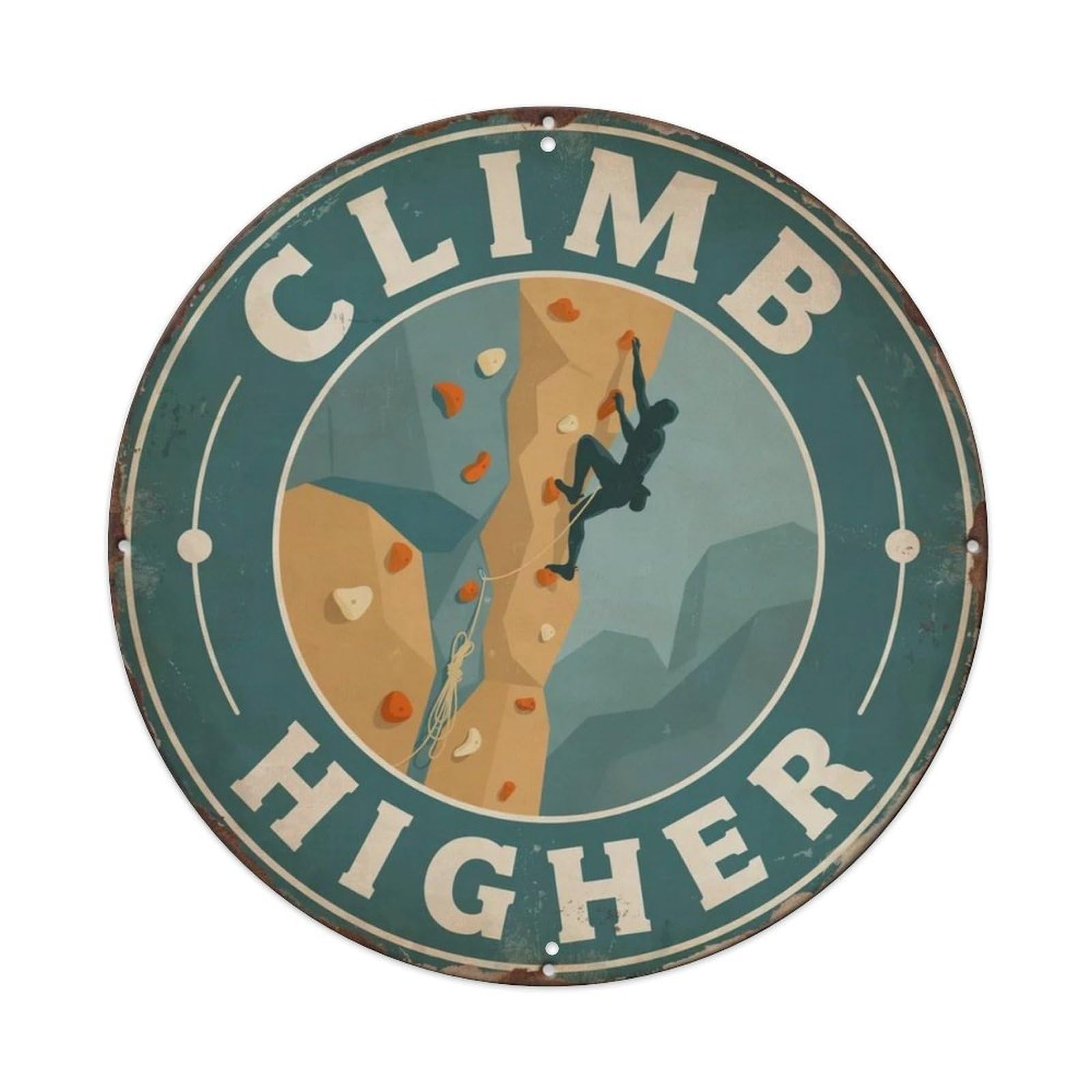 Climb Higher Metal Tin Sign Plaque