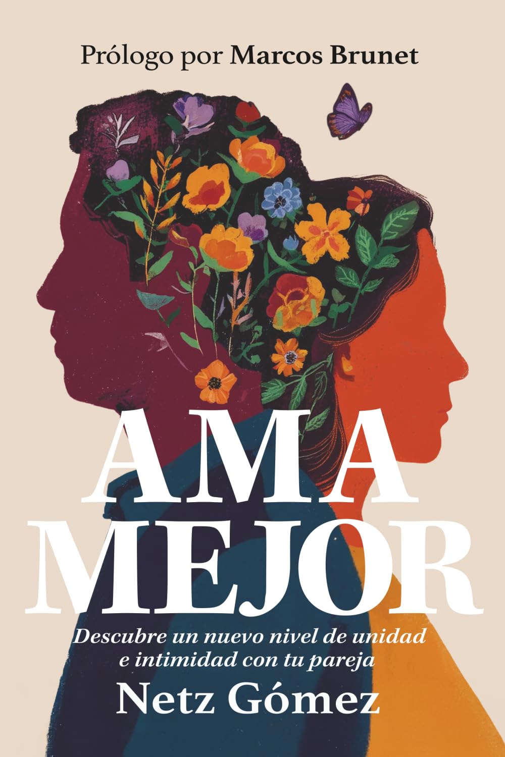 Ama Mejor: Descubre un nuevo nivel de relación con tu pareja