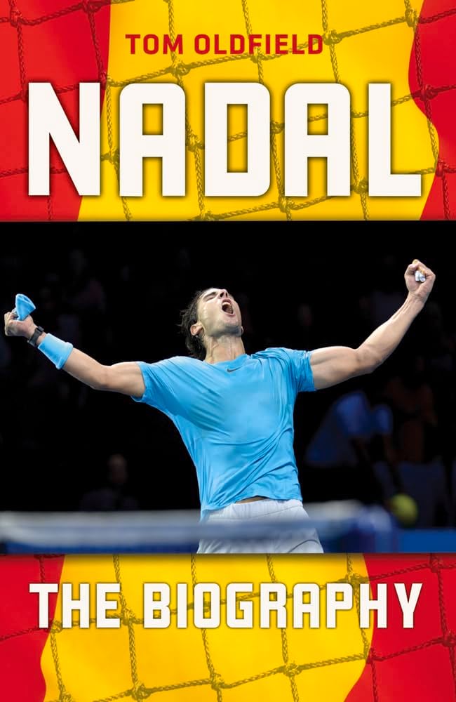 Nadal: The Biography Paperback – September 1, 2014