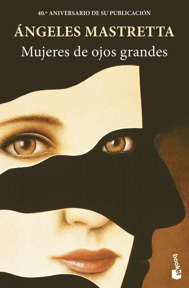 Mujeres de ojos grandes (Novela)