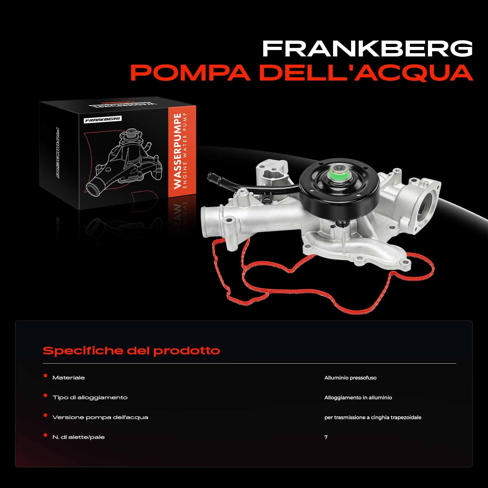 Frankberg Pompa dell'acqua con guarnizione e anello di tenuta AW7168 | Compatibile con: Ram 3500 Extended Crew Cab Pick-up, RAM 3500 Crew Cab Pick-up, Ram 2500 Pick-up D1 DC DH DM DR