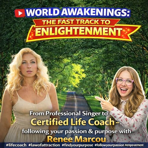 Renee Marcou Returns: Life Coaching, Spiritual Awakening & Motherhood Transformation