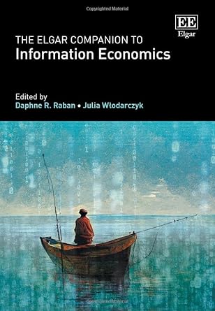 The Elgar Companion to Information Economics: Amazon.co.uk: Raban ...