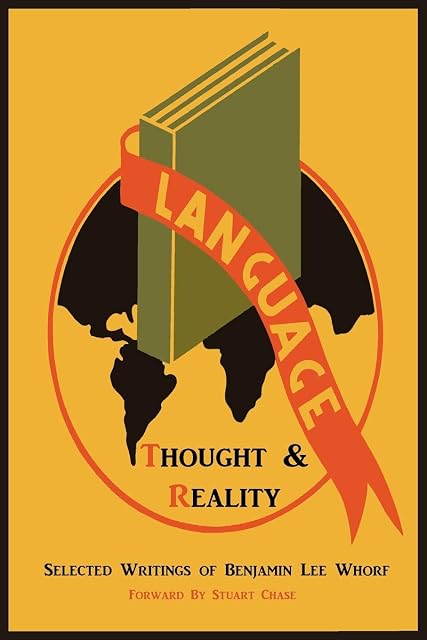 Portada de Language Thought And Reality: Selected Writings Of Benjamin Lee Whorf
