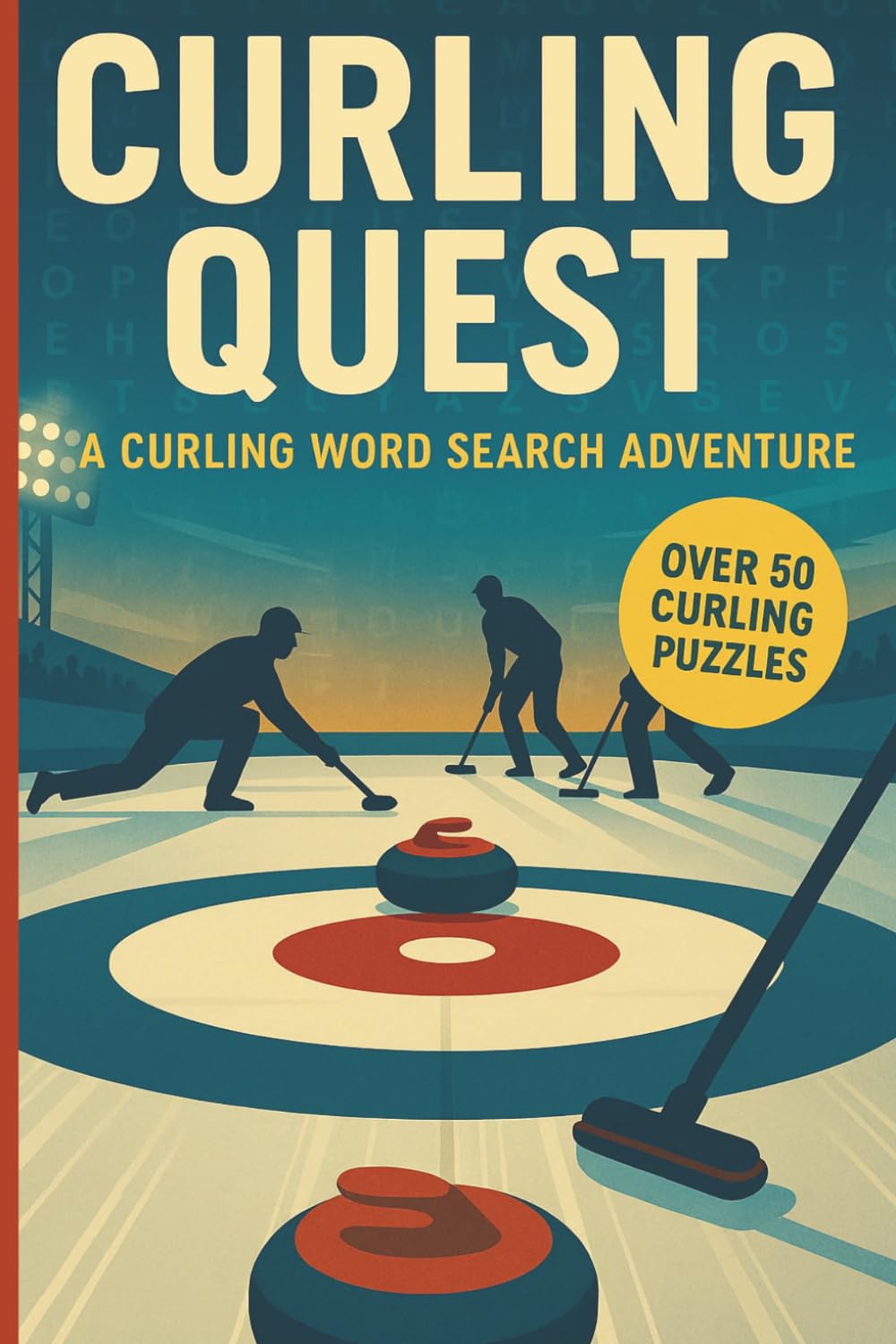 Curling Word Search: A Puzzle Book about Stones, Sweeping, Strategy and More