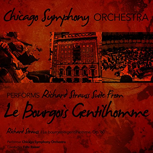 Chicago Symphony Orchestra Performs Richard Strauss Suite from Le