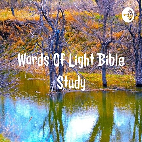Words Of Light Bible Study cover art