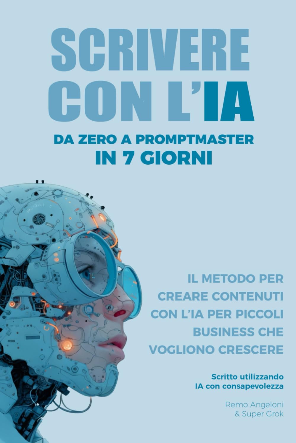 Scrivere con l’IA: Da zero a Promptmaster in 7 giorni