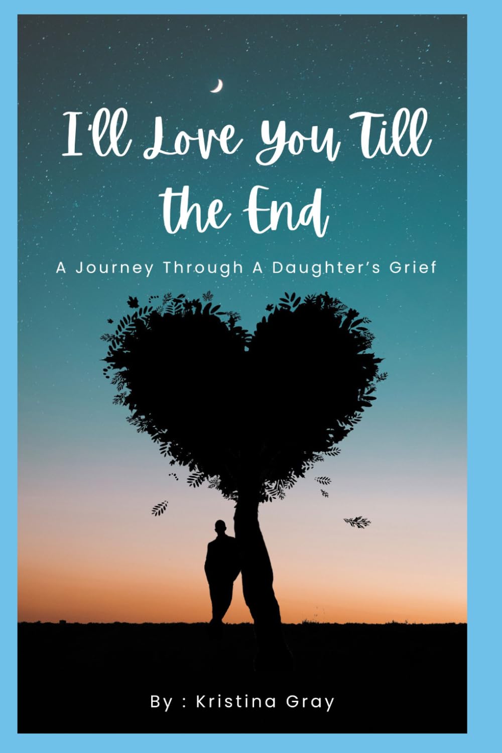 I'll Love You Till the End